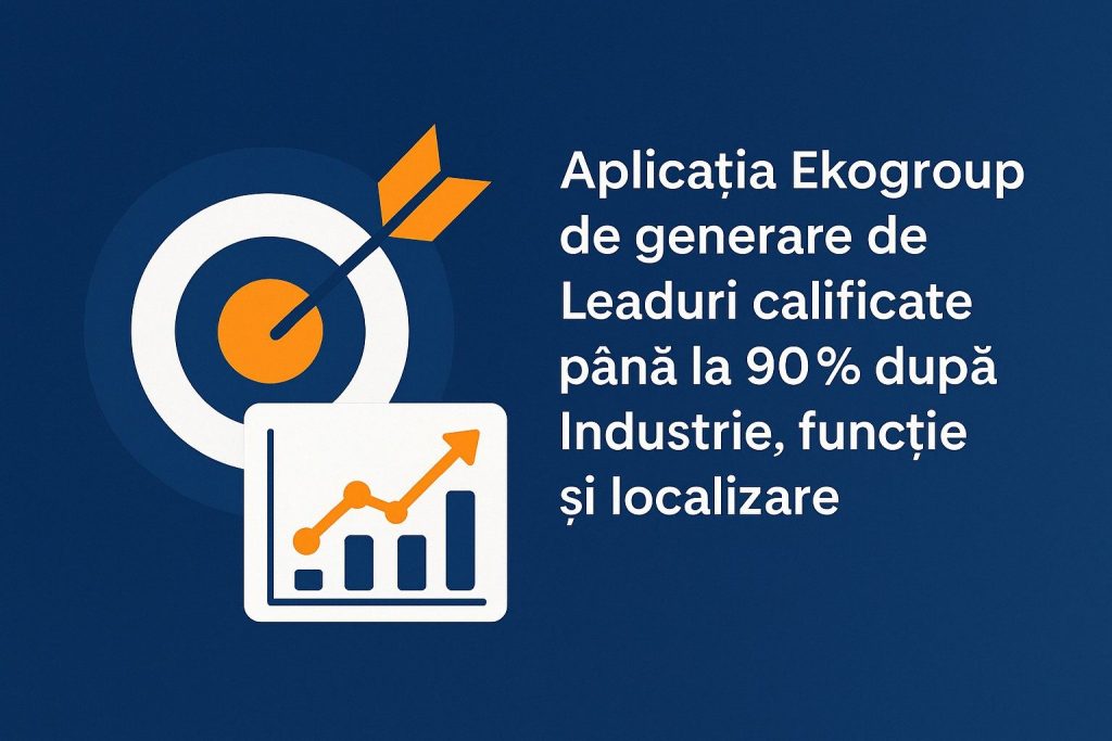 Cum Să Construiești o Rețea de Lead-uri Calificate pe LinkedIn: Eduard Petrescu și Aplicația Ekogroup de Generare Lead-uri pe LinkedIn